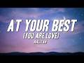 Aaliyah - At Your Best (You Are Love) [Lyrics]
