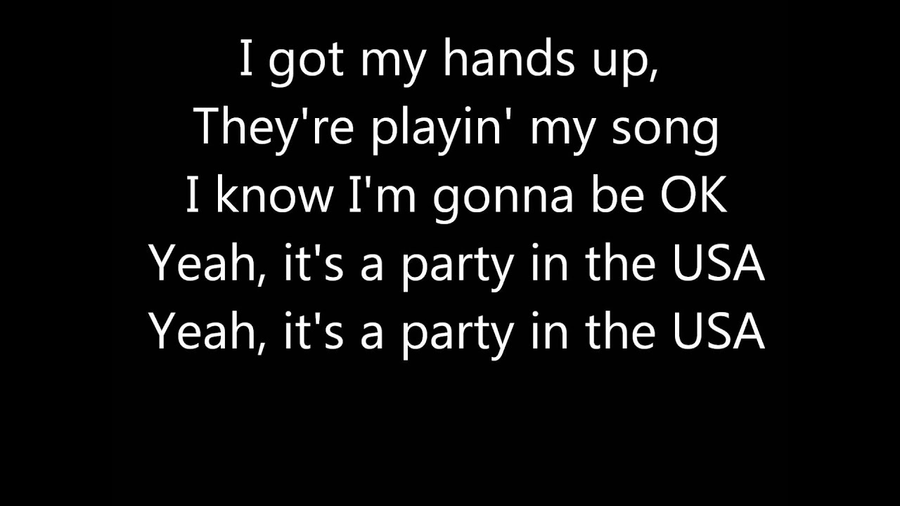 Miley Cyrus- Party in the USA lyrics - YouTube