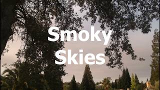 Smoky Skies And Hot Afternoons. The Morning Briefing 8-4-26