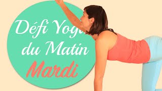 Défi Yoga du Matin • Jour 2 • Vivifier