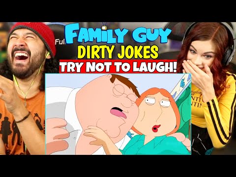 FAMILY GUY - Peaches And Cream | Dirty Jokes | TRY NOT TO LAUGH - REACTION!!