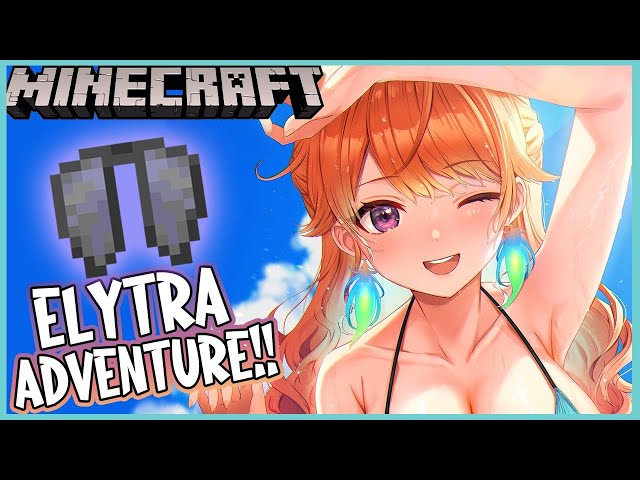 【MINECRAFT】ELYTRA ADVENTURE !! #kfp #キアライブのサムネイル