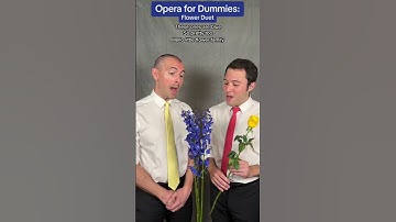 Thumbnail of Opera for Dummies: Flower Duet (Shorts version) #opera #classicalmusic #comedy