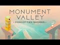 Monument Valley: Forgotten Shores (by ustwo™) - iOS / Android / Amazon - HD Gameplay Trailer