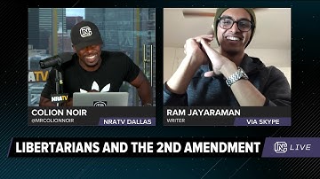 CN Live | Libertarians and the Second Amendment - 4/12/17
