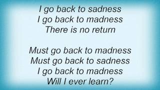 Stratovarius - Back To Madness Lyrics