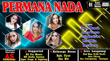 [LIVE] PERMANA NADA | CIHIRUP CIAWIGEBANG KUNINGAN | 01 OKTOBER 2020 EDISI SIANG