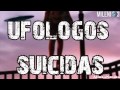 Milenio 3 - Historias de ufólogos Suicidas