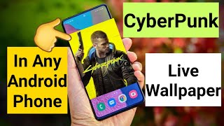 Cyberpunk live wallpaper in any android phone must have screenshot 5