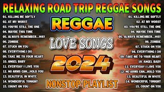 BEST REGGAE MIX 2024 - MOST REQUESTED REGGAE LOVE SONGS 2024 - REGGAE SONGS PLAYLIST 2024