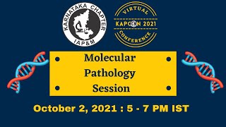 Molecular Pathology Session at KAPCON 2021 VIrtual Conference