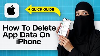 How To Delete App Data On iPhone