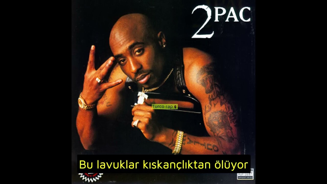2Pac - Ambitionz Az a Ridah (Türkçe çeviri)