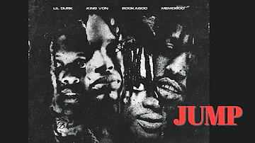 JUMP - Lil Durk , King Von ,  Booka600 & Memo600 (Official Audio)