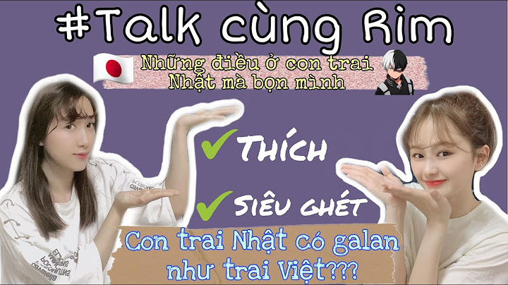 Trai nhật thích con gái như thế nào năm 2024