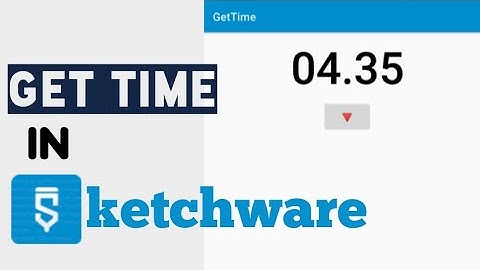 Get Time in Sketchware with Calendar Component