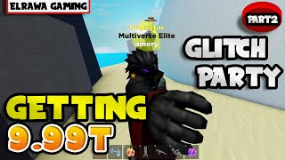 How to Get 9.99T?! Glitch Pets Party!! | Roblox Muscle Legends