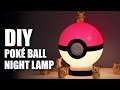 How to make a DIY Poké Ball Night Lamp | Pokemon Go