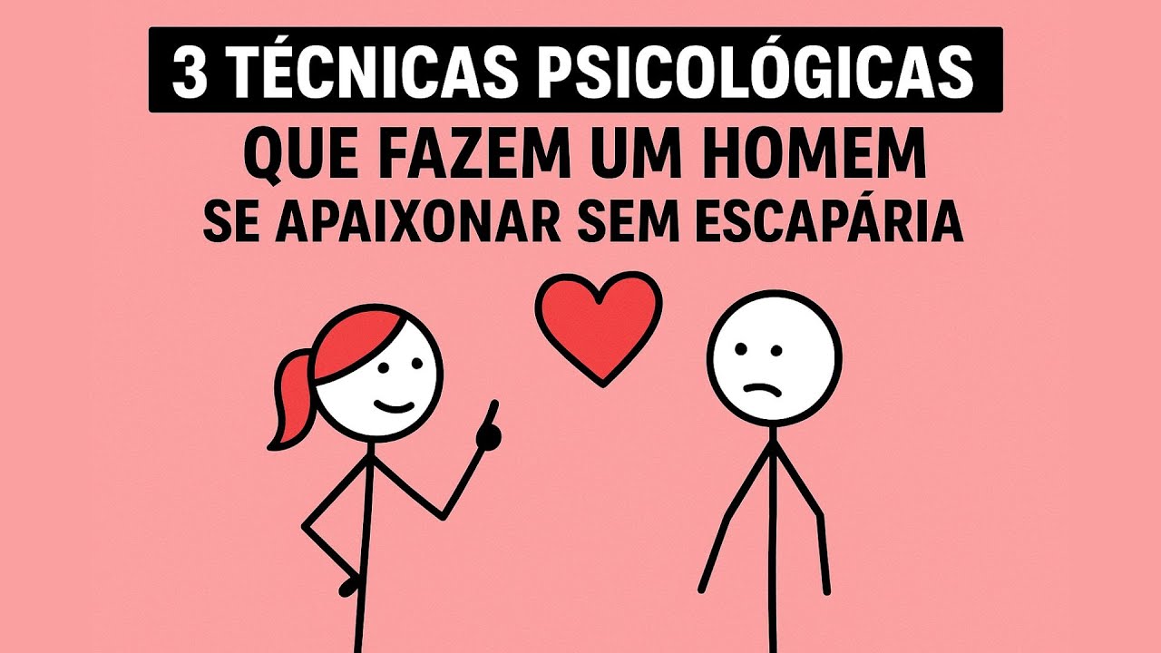 3 Técnicas Psicológicas Que Fazem Um Homem Se Apaixonar Sem Escapatória ...