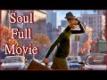 Watch soul full movie with subtitle for english learners