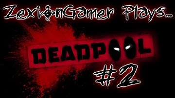 Deadpool | Episode 2: BOUNCY CASTLE! BOING! BANANA! :D