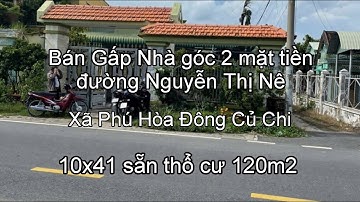 Nhà đất Củ Chi giá rẻ giới thiệu Bán Gấp căn nhà góc 2 mặt tiền đường Nguyễn Thị Nê 10x41 sẵn thổ