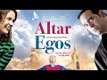 Altar Egos (2015) | Full Movie | Robert Amaya | Isabella Antinori | Kaylyn Aznavorian | Sean Morgan