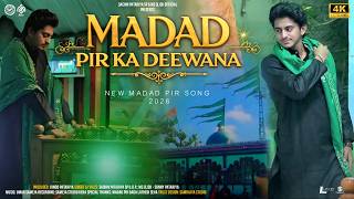MADAD PIR KA DEEWANA II NEW SONG 2026 II SACHIN PATARIYA SP II DJ SONG 4K II MS CLICK