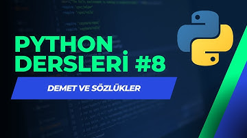 Python Dersleri #8 - Demet ve Sözlükler