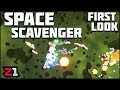 Stealing from Aliens and Planets to Build a SPACE SHIP ! Space Scavenger Episode 1 | Z1 Gaming