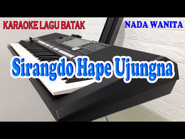 SIRANGDO HAPE UJUNGNA [KARAOKE LAGU BATAK] ARTHA SISTER ll NADA WANITA ES=DO class=