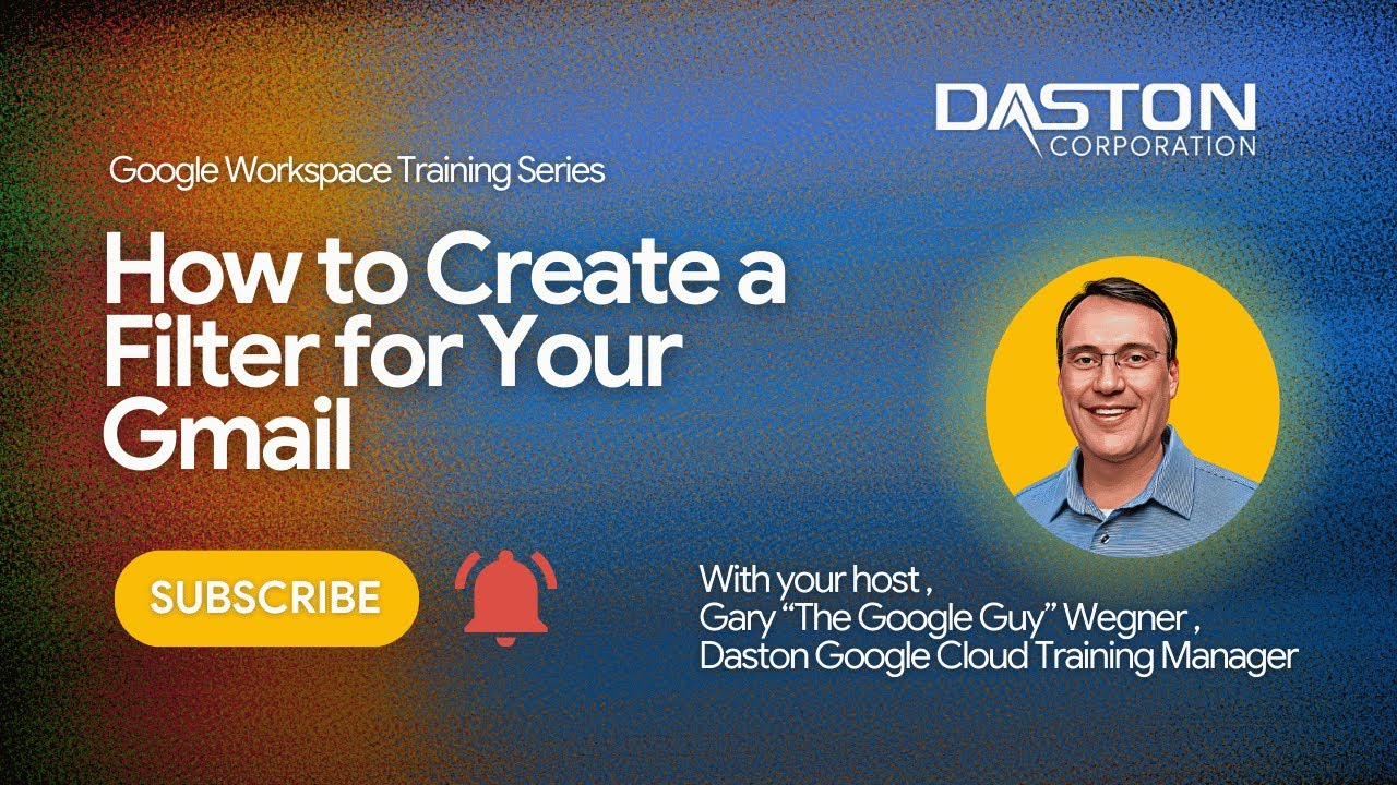 How to Create a Gmail Filter & Manage Your Inbox Like a Pro