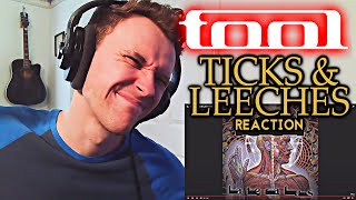 FIRST TIME HEARING: TOOL - TICKS AND LEECHES [REACTION!]