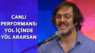 Haluk Tolga İlhan - Yol İçinde Yol Ararsan | Görkemli Hatıralar 9 Ocak 2021 Resimi