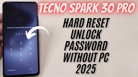 Tecno Spark 30 Pro Hard Reset | Unlock Password/Pattern | 100% Working Method