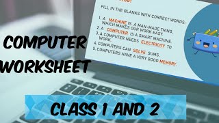 computer worksheet for class 1 and 2| computer a smart machine |