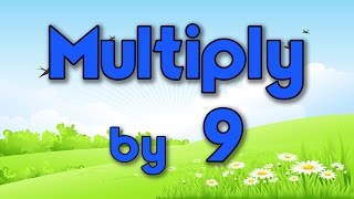 Multiply by 9 | Learn Multiplication | Multiply By Music | Jack Hartmann