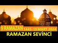 Ramazan sevnc  9gn  sleyman ksmene  al feradolu  mustafa bakarci  9 ramazan 1445