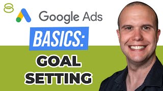 🎯 Setting Campaign Goals and ROAS | Google Ads Basics Part 3