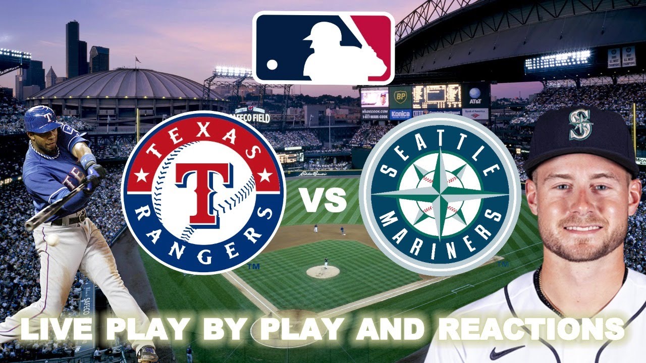 Texas Rangers vs Seattle Mariners Live PlayByPlay & Reactions YouTube