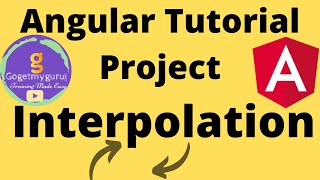 # 4 Angular Tutorial | Interpolation | Angular Project from Scratch