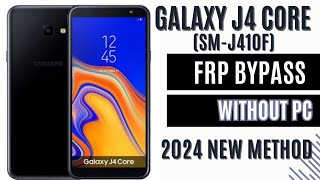 Samsung J4 Core (Sm-J410F) Frp Bypass/Google Account Bypass Without PC 2024