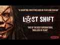 Last shift  official trailer