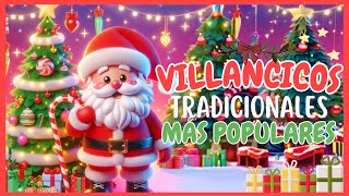 Los Villancicos Tradicionales Más Populares 🎶 | Canciones Navideñas que No Pueden Faltar 🎄✨
