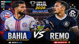 PES 2021 PC | Bahia x Remo | COPA DO BRASIL 2026 Gameplay MOD EFOOTBALL 26