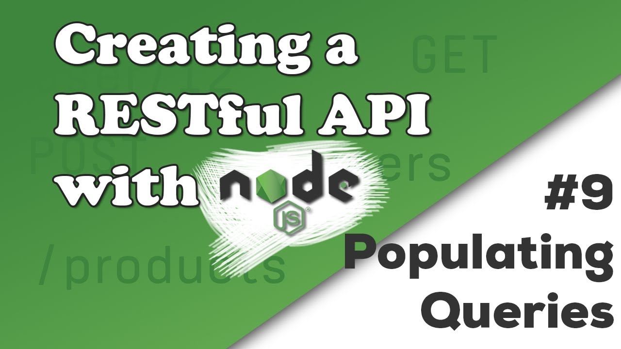 Populating Queries With Mongoose | Creating A Rest Api With Node.Js