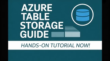Getting Started with Azure Table Storage 📊 | Hands-On Tutorial for Beginners | Day-9