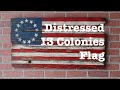 Distressed 13 Colonies Flag | How-to Distressed 13 Colonies Flag | How-to