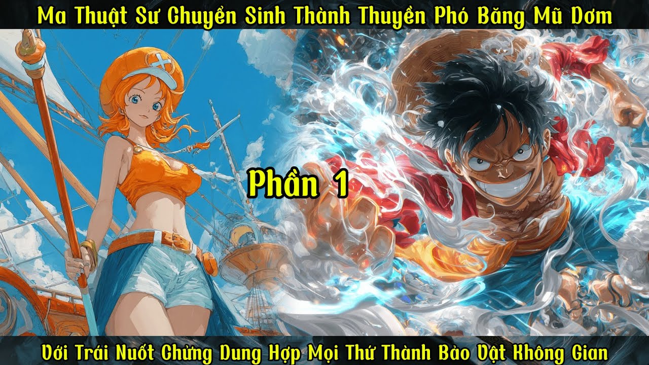Ma Thuật Sư Chuyển Sinh Thành Thuyền Phó Băng Mũ Dơm |P1