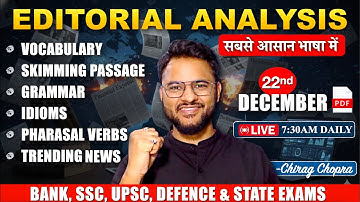 🔥Editorial Analysis | Vocab, Grammar, Skimming, Idioms, Reading | Bank | SSC | UPSC | Defence